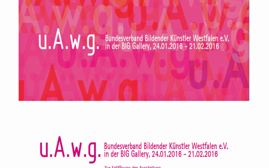 u.A.w.g. -Ausstellung-